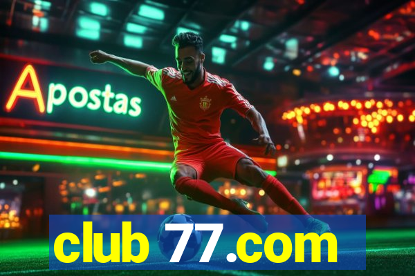 club 77.com